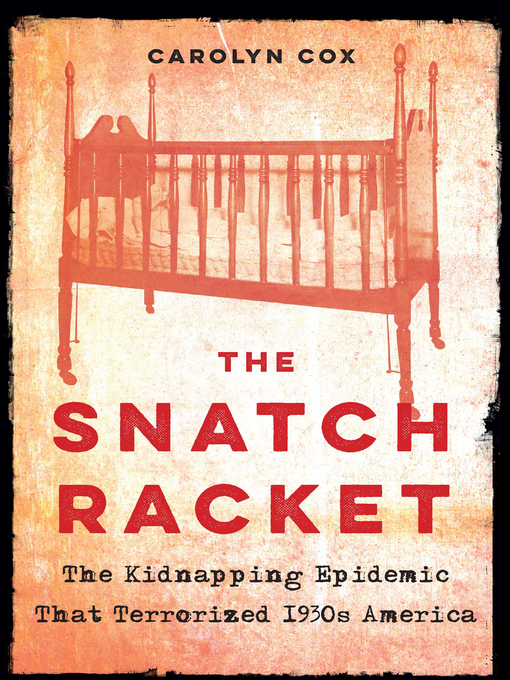 Title details for The Snatch Racket by Carolyn Cox - Available